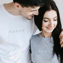 Load image into Gallery viewer, MAMA/DADDY personalised T-shirt